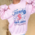 Zero Dollars Graphic Top T-Shirts, Hoodie, Sweatshirt | GrindPrints.com