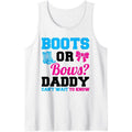 boots or bows? daddy can't wait to know gender reveal party Tank Topstyle{n002}2 T-Shirts, Hoodie, Sweatshirt