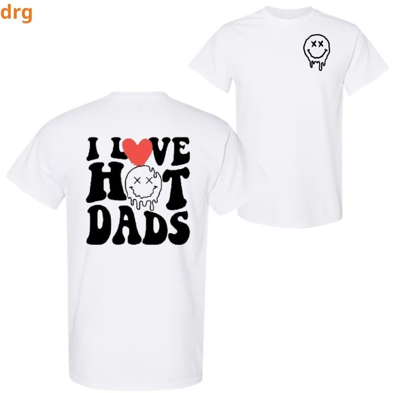 Funny I Love Hot Dads Humor Cute Popular Trending Retro Short Sleeve Top T-Shirts, Hoodie, Sweatshirt