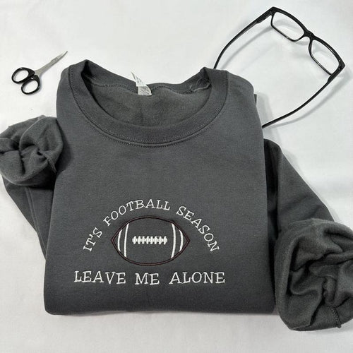 It's Football Season embroidered sweatshirt, Football lovers design, Colorado Resorts, Football Season embroidered...
