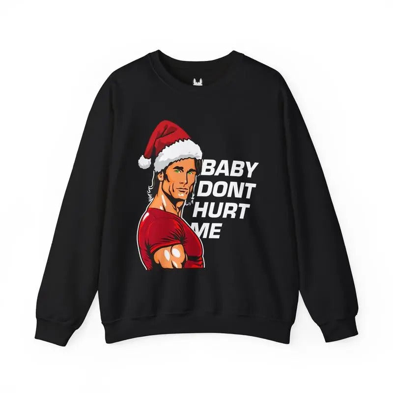 Santa Dont Hurt Me Sweatshirt/hoodie/tshirt Unisex, 100% Cotton Fabric - Casual | GrindPrints.com
