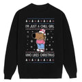 I'm Just a Chill Girl Who Likes Christmas Graphic Sweatshirt/hoodie/tshirt, Casual Fleece Fabric Crewneck Pullover...