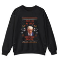 Donald Trump Ugly Christmas Sweatshirt/hoodie/tshirt, Party Sweatshirt, Funny Christmas Sweater, Funny Christmas...