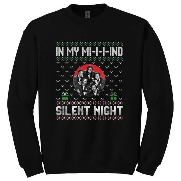 Silent Night by The Temptations Sweatshirt/hoodie/tshirt | GrindPrints.com